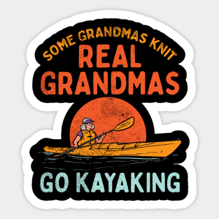 Real Grandmas Go Kayaking Sticker